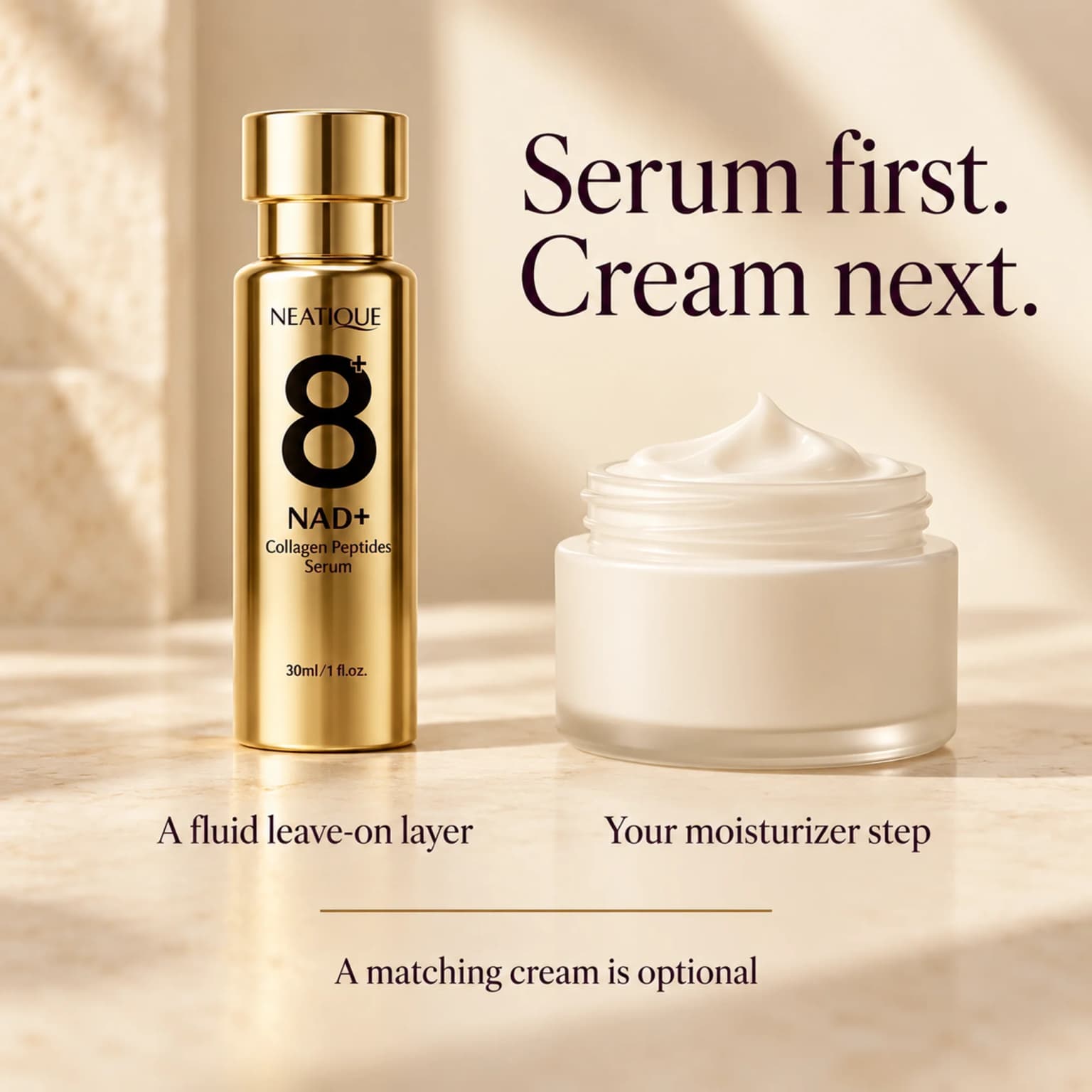 Serum before moisturizer: NAD+ Serum fills the lighter leave-on step; your usual cream fills the moisturizer step. thumbnail 6